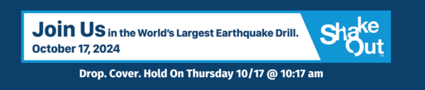 Join us in the world's largest earthquake drill October 17, 2024