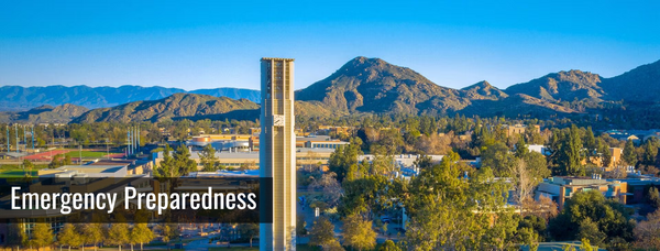 Scenic view of UCR Belltower with text: Emergency Preparedness