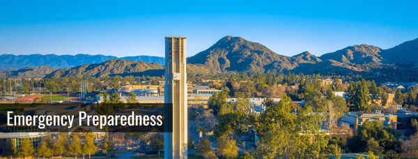 Scenic view of UCR Belltower with text: Emergency Preparedness