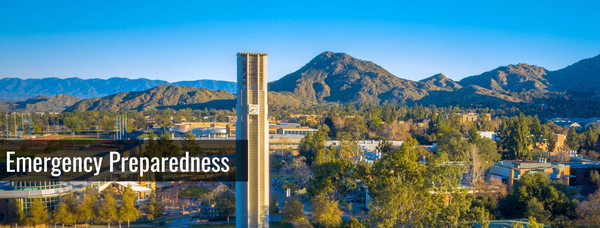 Scenic view of UCR Belltower with text: Emergency Preparedness