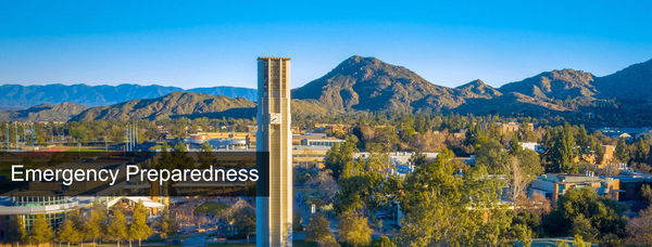 Scenic view of UCR Belltower with text: Emergency Preparedness