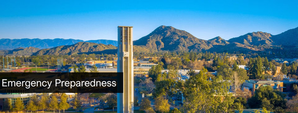 Scenic view of UCR Belltower with text: Emergency Preparedness